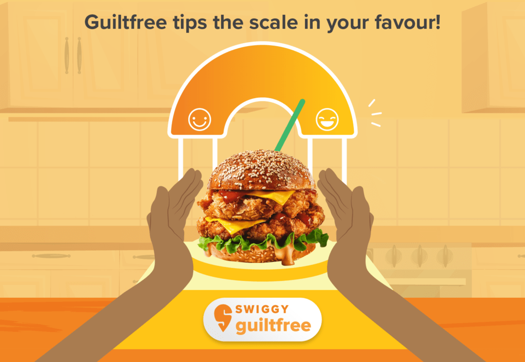 The Calorie-culator: This foodie buddy helped us expand our health-radars from just salads to healthy burgers, wraps, biryanis, and more. That’s right, they inspired the Guiltfree section of the Swiggy platform. 